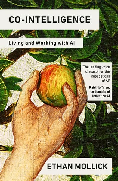 Co-Intelligence book cover by Ethan Mollick, guide to living and working with AI
